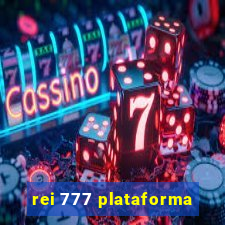 rei 777 plataforma